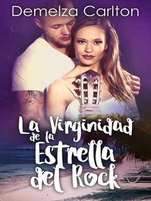 cover image of La Virginidad de la Estrella del Rock